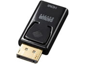 TTvC/DisplayPort-HDMI ϊA_v^/AD-DPPHD02